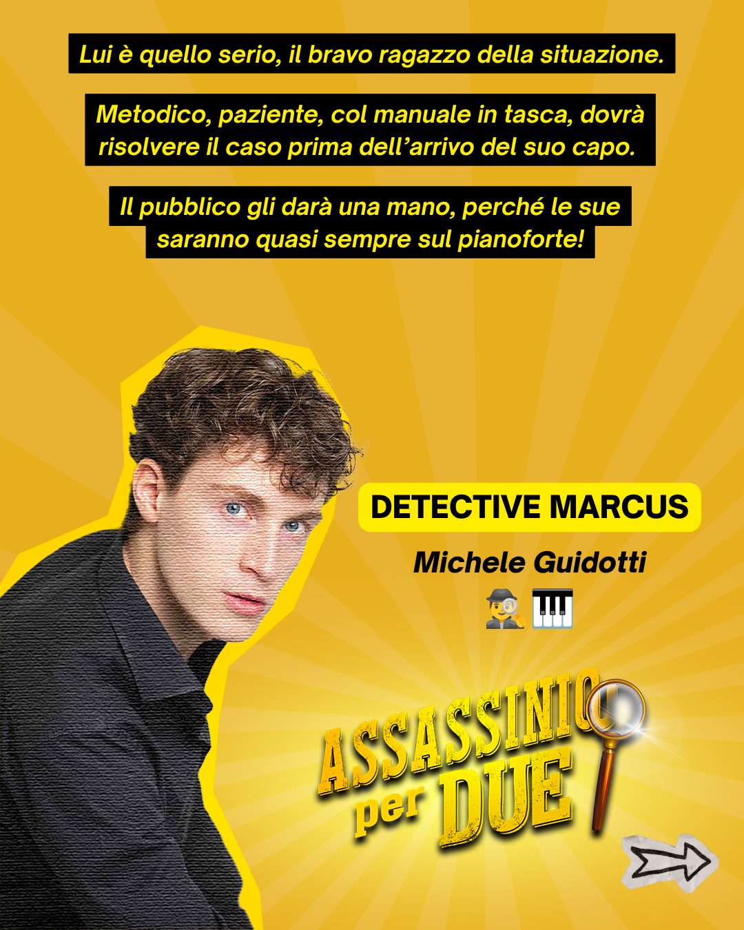Michele Guidotti è il Detective Marcus in Assassinio per Due